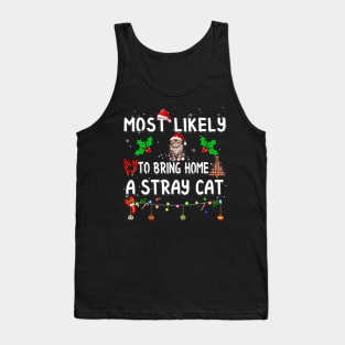 Most Likely To Bring Home Stray Cat Family Matching Tank Top